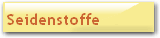 Seidenstoffe